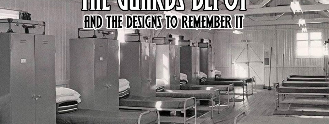 Who remembers the Guards Depot?