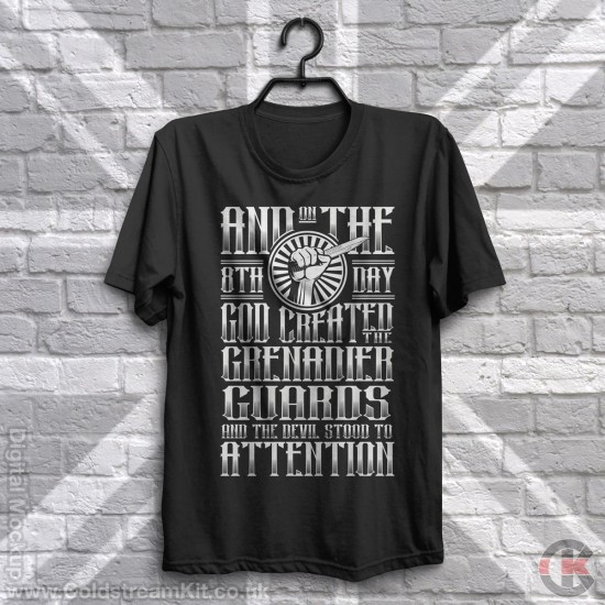On the 8th (Eighth) Day, God Created the Grenadier Guards T-Shirt