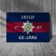 2nd Battalion Irish Guards Metal Sign - 3 different sizes