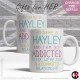FOR HER, (your name) is not addicted to Tea, it's a Committed Relationship (11oz Mug)