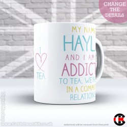 FOR HER, (your name) is not addicted to Tea, it's a Committed Relationship (11oz Mug) FOR HER, (your name) is not addicted to Tea, it's a Committed Relationship (11oz Mug)