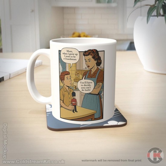 When I grow up, I want to be a Guardsman 11oz Mug When I grow up, I want to be a Guardsman 11oz Mug