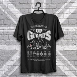 Up Guards and at 'em T-Shirt